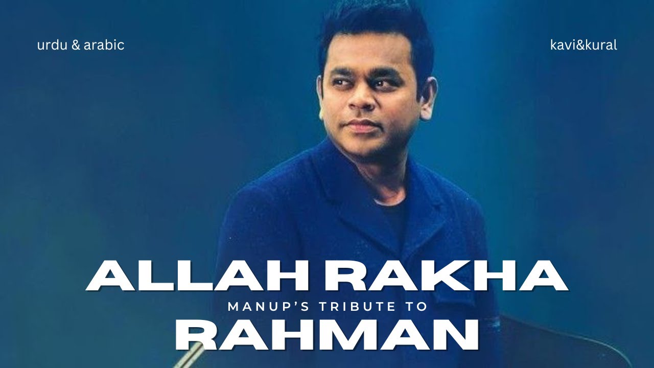 🎶 Tribute to Allah Rakha Rahman | Isai Puyal | Mystical Urdu & Arabic