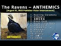 The Ravens – ANTHEMICS [2022] (snippet of songs)