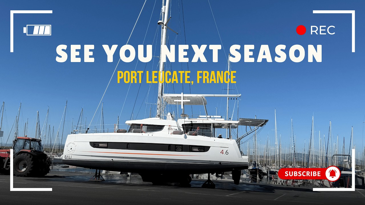 Hauling Out Our Catamaran in France | Season Finale: Barcelona & Collioure | S1 E20