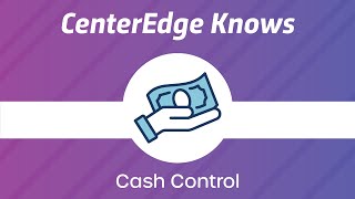 CenterEdge Knows Cash Control.
