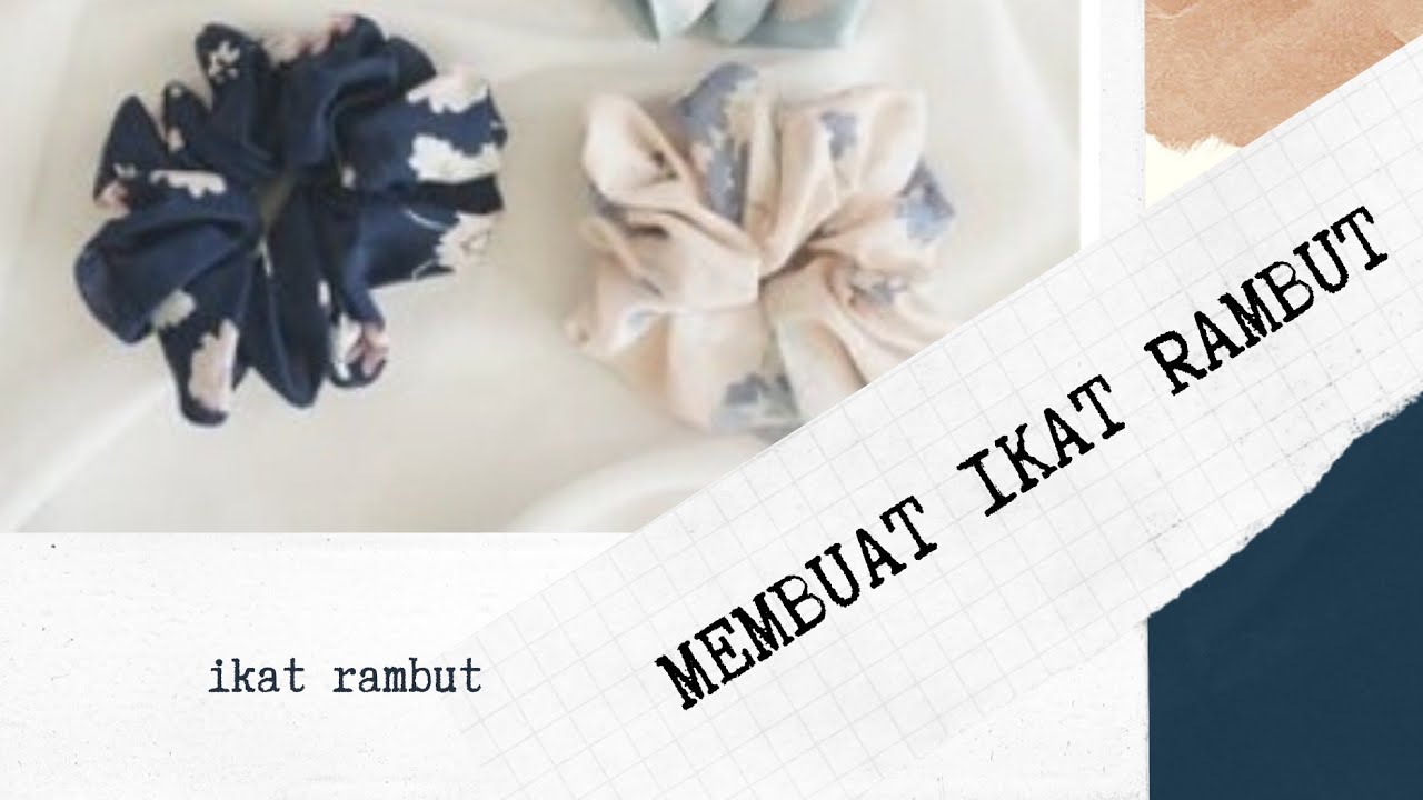  MEMBUAT  IKAT RAMBUT  DARI  KAIN  PERCA  valentina bouquet 