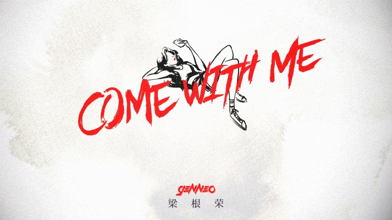 Come with me