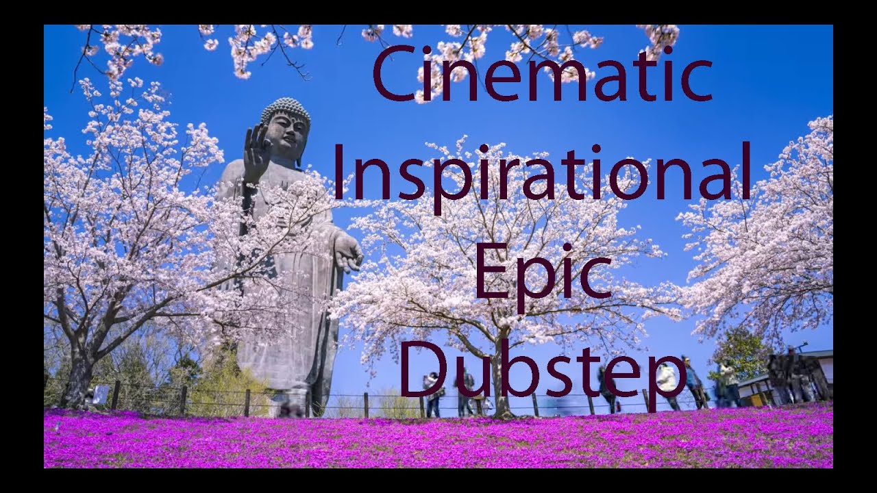 Cinematic Inspirational Epic Dubstep by Myopus