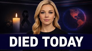 31 Celebrities Who Died in 2026 – Hollywood Legends We Lost Forever