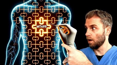 MTHFR Gene Mutation Expert Shares CLEAR Treatment Options