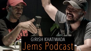 Girish Khatiwada and Jems Pradhan in conversation - PODCAST