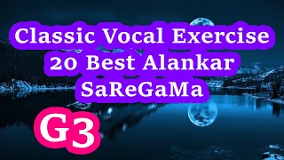 n55 G3 Classic Vocal Lesson - Alankar Saregama 1-20 - All 5 Speed - MayaMalavaGoula @ Bhairavi