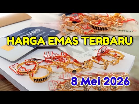 HARGA EMAS HARI JUMAT 8 MEI 2026 √ HARGA EMAS PERHIASAN √ ANTAM √ UBS √ GALERI 24 √ EMAS 24K CUKIM