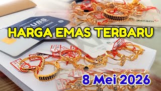 GOLD PRICE FRIDAY, MAY 8, 2026 √ GOLD JEWELRY PRICE √ ANTAM √ UBS √ GALLERY 24 √ 24K GOLD CUKIM