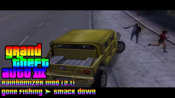 GTA 3 - (Rainbomizer Mod) [2.1] - Gone Fishing ➤ Smack Down