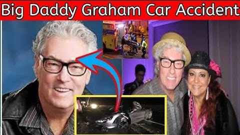 Big daddy Graham passed awayl bigdaddy Graham car Accident Video
