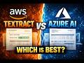 Amazon Textract vs Azure AI Document Intelligence