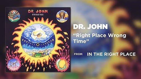 Dr. John...Right Place Wrong Time...Extended Mix...
