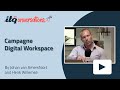 Campagne Digital Workspace - ITQonversations