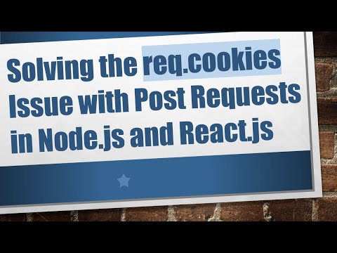 Solving the req.cookies Issue with Post Requests in Node.js and React.js