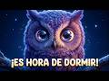 YA ES HORA DE DORMIR 🌙💤 Nana para Bebés | Nanny's Cuentos