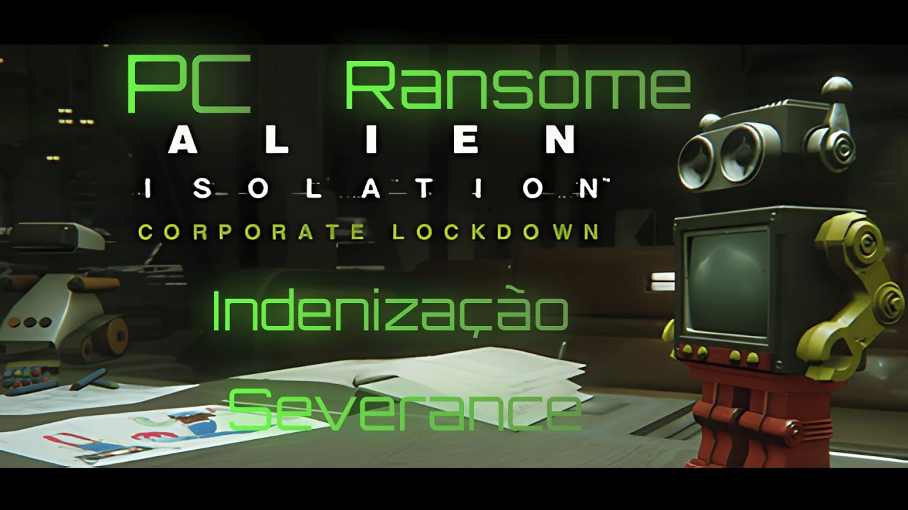 Alien Isolation Ransome Alien Isolation PC #22 - DLC Bloqueio Corporativo-Indenização ...