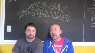 Big Gay Vacation 2014