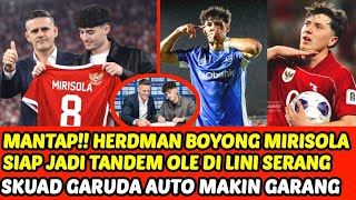 Download Lagu 🔴RESMI!!! JHON HERDMAN BOYONG MIRISOLA 🔥 LINI SERANG GARUDA AUTO MENGGILA!! OLE PUNYA PELAPIS TAJAM MP3