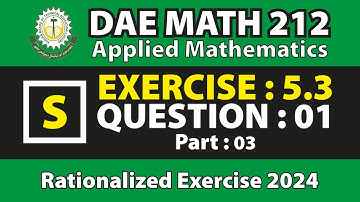 DAE MATH 212 Chapter no 5 Exercise no 5.3 Question no 1 Part no 3