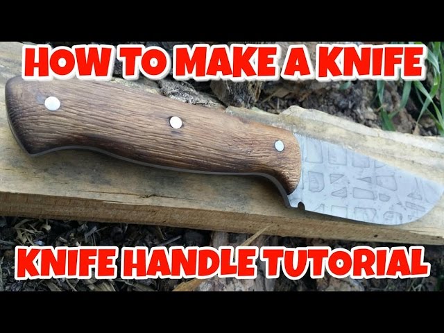 How To Make Custom Knife Handle/ Knife Scales 