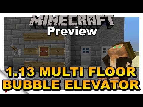 ✅ Minecraft 1.13 Multi Floor Bubble Column Elevator Preview. Wetstone