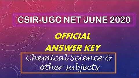 CSIR NET June 2020 official answer key | Provisional answer key | Question paper and Responses