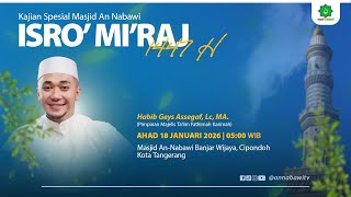 🔴LIVE - ISRA' MI'RAJ NABI MUHAMMAD SAW || MASJID AN NABAWI BANJAR WIJAYA