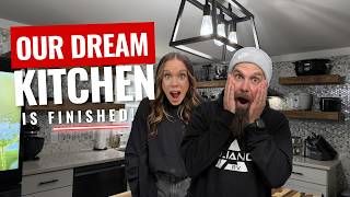 OUR DREAM KITCHEN IS FINISHED!
