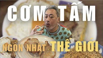 Cơm Tấm Ngon Nhất Thế Giới | Đạo diễn Nguyễn Quang Dũng