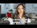 THE BEST ROSE FRAGRANCES YOU NEED | AMAZING ROSE PERFUMES 2022