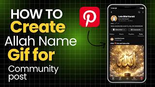 How To Make Allah Name Gif For Youtube Community Post | Allah Ke Name Ka Gif KaiseBanaye |