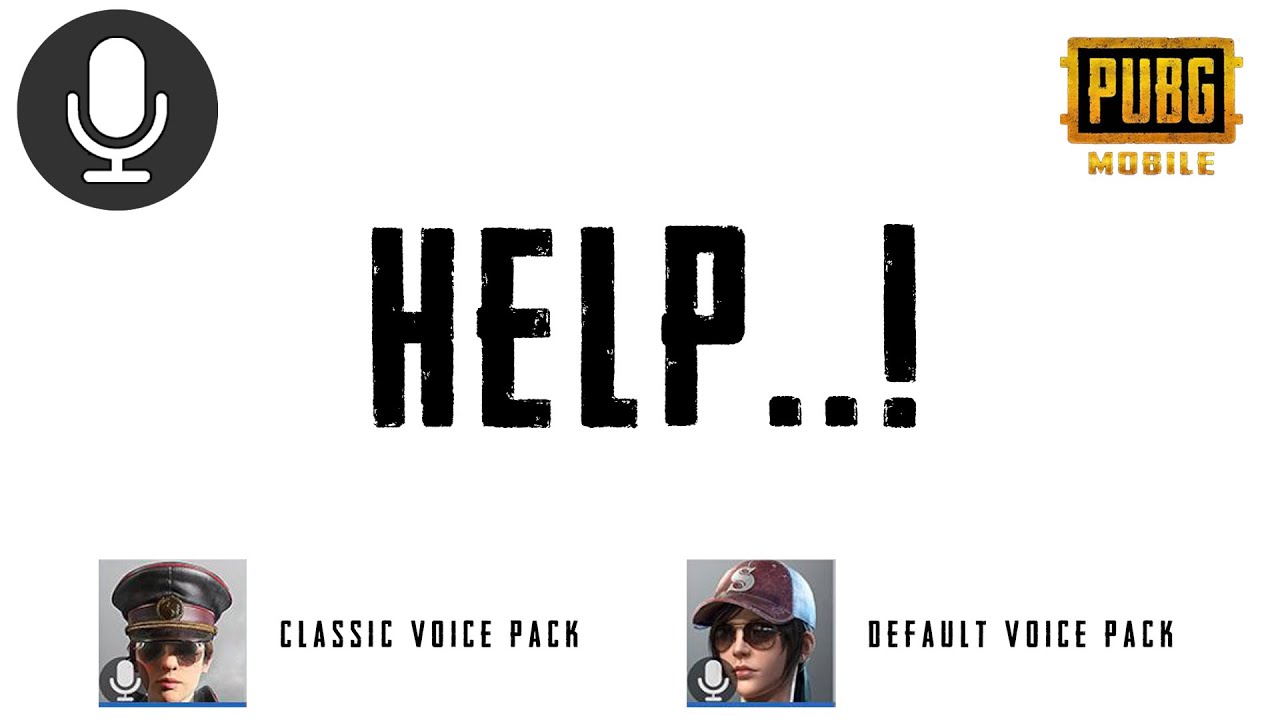 HELP! Pubg Voice Pack Sound Effect 🔊🗣️ YouTube