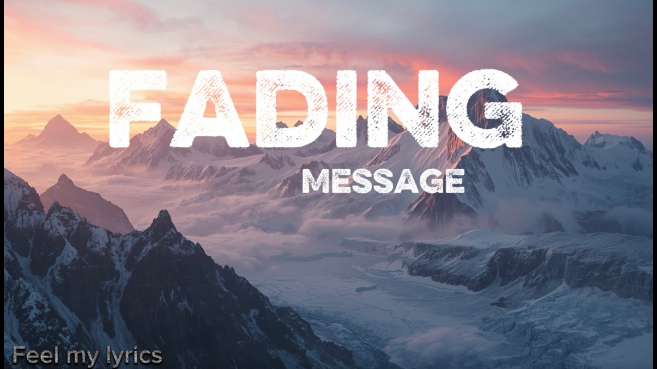 Key Message Fading Fading Messages – Messages that are no longer answered - YouTube