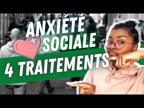 Vidéo: Comment Se Débarrasser De L'anxiété Sociale?