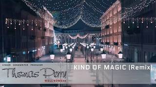 A KIND OF MAGIC (Remix)