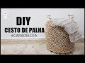 DIY CESTO DE PALHA | DIY ROPE BASKET | #LETICIAARTES