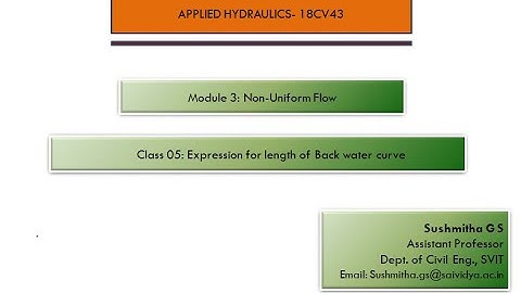 AH: Module 3 - Expression for length of Back water curve