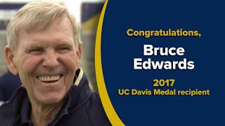UC Davis Medal Recipient: Bruce Edwards
