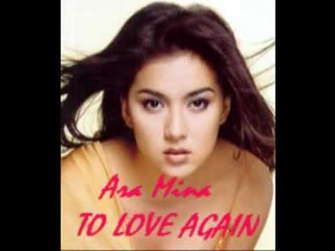 Ara Mina's TO LOVE AGAIN - YouTube