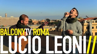 Video thumbnail of "LUCIO LEONI - CAFFE' AMMERICANO (BalconyTV)"