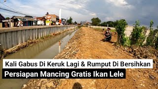 Download Lagu kali gabus di keruk lagi \u0026 rumput di bersihkan, persiapan jelang mancing gratis ikan lele MP3 Download Lagu kali gabus di keruk lagi \u0026 rumput di bersihkan, persiapan jelang mancing gratis ikan lele MP3
