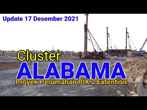 Alabama Perumahan Cluster Pik 2 Extension. Cluster Alabama Pik 2 _ Update Terbaru