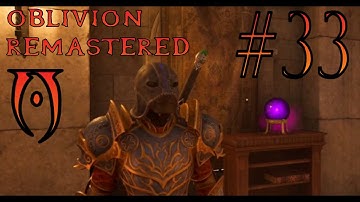 Thieves Guild Finale - Oblivion Remastered #33