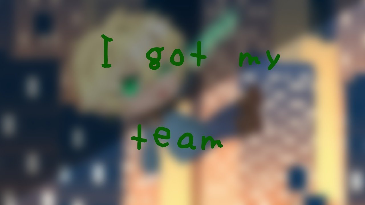 I got my team meme|| Ft. Lloyd - YouTube