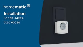 Homematic IP | Installation einer Schalt-Mess-Steckdose