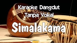 Karaoke Simalakama (Tanpa Vokal)  - Durasi: 4:05. 