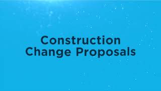 Construction Change Proposals Intro Video - Owner Insite