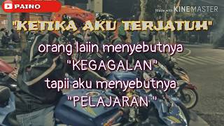 Story WA | Anak Motor (ketika aku terjatuh)