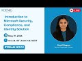 Introduction to Microsoft Security, Compliance, and Identity Solution